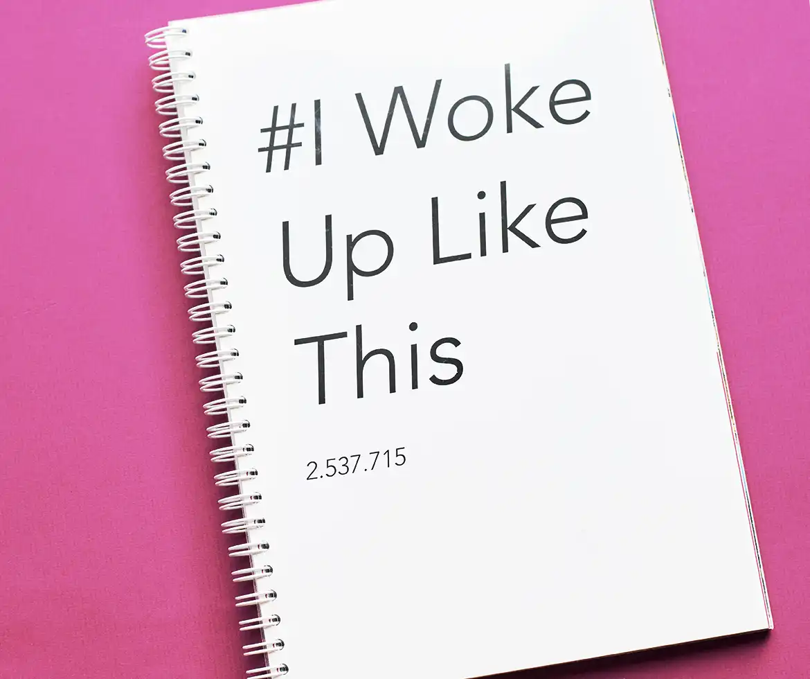 #I Woke Up Like This - Photobook